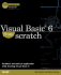 Visual Basic 6 From Scratch (Scratch Series)