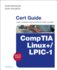 Comptia Linux+ / Lpic-1 Cert Guide: (Exams Lx0-103 & Lx0-104/101-400 & 102-400) (Certification Guide)