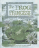 The Frog Princess: a Traditional Tale (Literacy 2000)