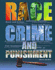 Race, Crime, and Punishment (Crime, Justice and Punishment)