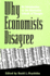 Why Economists Disagree: an Introduction to the Alternative Schools of Thought (Diversity Contemp Econom (Dis))