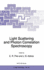 Light Scattering and Photon Correlation Spectroscopy (Nato Science Partnership Subseries: 3, 40)