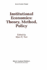 Institutional Economics: Theory, Method, Policy (Recent Economic Thought, 31)