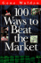 100 Ways to Beat the Market (One Hundred Ways to Beat the Stock Market)