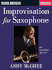 Improvisation for Saxophone: the Scale/Mode Approach (Saophone: Improvisation)