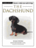 The Dachshund [With Dog Training Dvd]