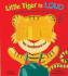 Little Tiger is Loud: a Book About Using Your Inside Voice