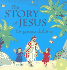 The Story of Jesus for Young Children [With Audio Cd]