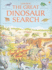 The Great Dinosaur Search (Great Searches)