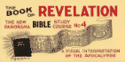 The New "Panorama" Bible Study Course No. 4: the Book of Revelation