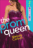 The Prom Queen (Life at Kingston High)
