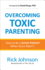 Overcoming Toxic Parenting