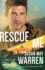 Rescue Me: (a Clean Epic Contemporary Romance With a High Stakes Rescue in Glacier National Park) (Montana Rescue)