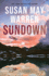 Sundown: (a Clean Contemporary Action Romance Between an Army Delta Operative and a Woman With Secrets)