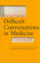 Practical Plans for Difficult Conversations in Medicine: Strategies That Work in Breaking Bad News [With Dvd Rom]