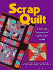 The Ultimate Scrap Quilt