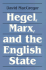 Hegel Marx & the English State