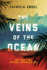 The Veins of the Ocean: a Novel