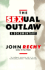 The Sexual Outlaw: a Documentary (Rechy, John)