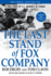 The Last Stand of Fox Company: a True Story of U.S. Marines in Combat