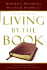 Living By the Book: the Art & Science of Reading the Bible