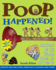 Poop Happened! : A History of the World from the Bottom Up