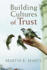 Building Cultures of Trust (Emory University Studies in Law and Religion)