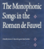 The Monophonic Songs in the Roman De Fauvel