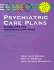 Psychiatric Care Plans: Guidelines for Individualizing Care (Book With Diskette for Windows)