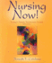 Nursing Now: Today's Issues, Tomorrow's Trends