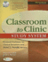 Classroom to Clinic Study System: Personal Professor for Clinical Rotations and Pance/Panre Review