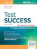Test Success: Test-Taking Techniques for Beginning Nursing Students (Davis's Q&a Success)