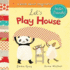 Let's Play House: a Book About Imagination (Hello, Friends! )