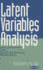 Latent Variables Analysis: Applications for Developmental Research