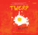 Twerp Audio Cd