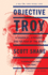 Objective Troy: a Terrorist, a President, and the Rise of the Drone