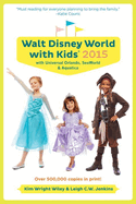 Fodor's Walt Disney World With Kids 2015: With Universal Orlando, Seaworld & Aquatica (Travel Guide)