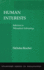 Human Interests: Reflections on Philosophical Anthropology (Stanford Series in Philosophy)