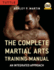 The Complete Martial Arts Training Manual: an Integrated Approach