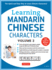 Learning Mandarin Chinese Characters Volume 2 Format: Paperback