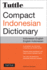 Tuttle Compact Indonesian Dictionary Format: Paperback