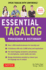 Essential Tagalog Phrasebook & Dictionary: Start Conversing in Tagalog Immediately! (Revised Edition) (Essential Phrasebook and Dictionary Series)