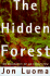 Hidden Forest: Biography of an Ecosystem