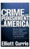 Crime and Punishment in America