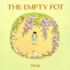 The Empty Pot (an Owlet Book)