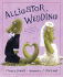 Alligator Wedding