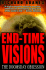 End-Time Visions: the Doomsday Obsession