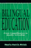 Bilingual Education: From Compensatory to Quality Schooling Brisk, Mara Estela and Brisk, Mara Estela