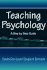 Teaching Psychology: a Step By Step Guide [With Cdrom]