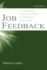 Job Feedback: Giving, Seeking, and Using Feedback for Performance Improvement (Applied Psychology Series)